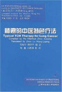 Typical TCM Therapy for Lung Cancer, Paperback Book Typical TCM Therapy for Lung Cancer, Paperback Book