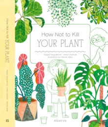 How Not to Kill Your Plant