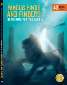 Famous Finds and Finders : Searching for the Past