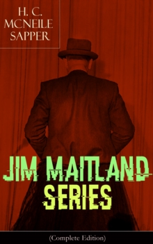 JIM MAITLAND SERIES (Complete Edition) : Adventure Classics: The Travels of Jim Maitland & The Island of Terror