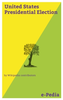 e-Pedia: United States Presidential Election : The election of the President and Vice President of the United States is an indirect vote in which citizens cast ballots for a slate of members of the U.