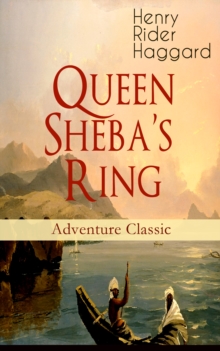 Queen Sheba's Ring (Adventure Classic)