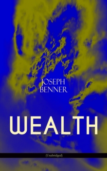 WEALTH (Unabridged)