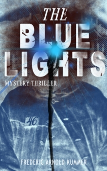 THE BLUE LIGHTS (Mystery Thriller)