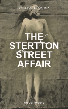 THE STERTTON STREET AFFAIR (Murder Mystery) : Whodunit Classic