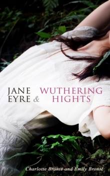 Jane Eyre & Wuthering Hights