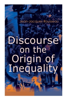 Discourse on the Origin of Inequality