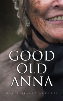 Good Old Anna : WW1 Spy Thriller