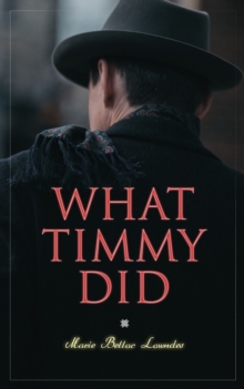 What Timmy Did : Mystery Novel