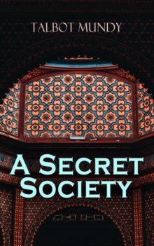 A Secret Society : Spy Thriller