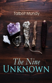 The Nine Unknown : Jimgrim Thriller Novel