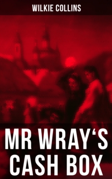 MR WRAY'S CASH BOX