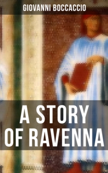 A STORY OF RAVENNA