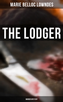 THE LODGER (Murder Mystery) : A Murder Mystery