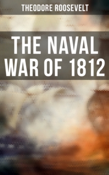 The Naval War of 1812