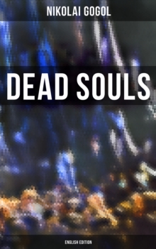 Dead Souls (English Edition)