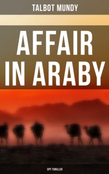 Affair in Araby (Spy Thriller)