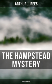 The Hampstead Mystery (Thriller Novel)