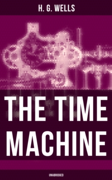 The Time Machine (Unabridged)