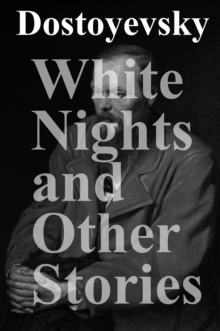 White Nights and Other Stories