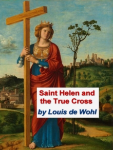 Rare Treasure Editions Saint Helena And The True Cross