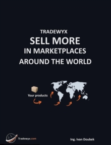 TRADEWYX, SELL MORE IN MARKETPLACE AROUND THE WORLD