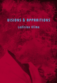 Visions & Apparitions : Selected Tales of the Uncanny