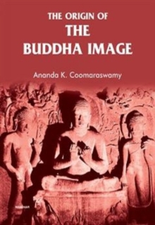 The Origin of the Buddha Image