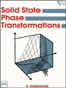 Solid State Phase Transformations, Paperback / softback Book Solid State Phase Transformations, Paperback / softback Book