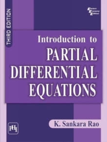 Introduction to Partial Differential Equations, Paperback / softback Book Introduction to Partial Differential Equations, Paperback / softback Book