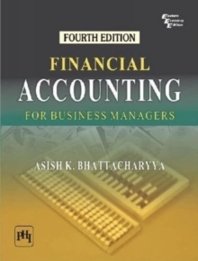 Financial Accounting for Business Managers, Paperback / softback Book Financial Accounting for Business Managers, Paperback / softback Book