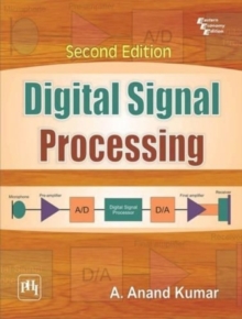 Digital Signal Processing, Paperback / softback Book Digital Signal Processing, Paperback / softback Book