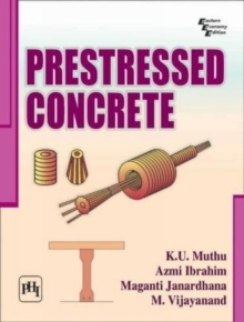 Prestressed Concrete, Paperback / softback Book Prestressed Concrete, Paperback / softback Book