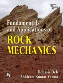 Fundamentals and Applications of Rock Mechanics, Paperback / softback Book Fundamentals and Applications of Rock Mechanics, Paperback / softback Book
