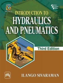 Introduction to Hydraulics and Pneumatics, Paperback / softback Book Introduction to Hydraulics and Pneumatics, Paperback / softback Book