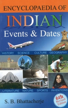 Encyclopaedia of Indian Events & Dates : 6th Revised Edition, Paperback Book Encyclopaedia of Indian Events & Dates : 6th Revised Edition, Paperback Book