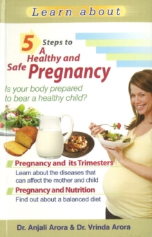 5 Steps to a Healthy & Safe Pregnancy, Paperback Book 5 Steps to a Healthy & Safe Pregnancy, Paperback Book