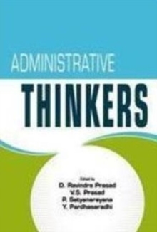 Administrative Thinkers, Paperback Book Administrative Thinkers, Paperback Book