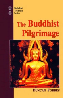 The Buddhist Pilgrimage