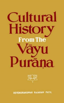 Cultural History from the Vayu Purana