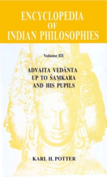 Encyclopedia of Indian Philosophies (Vol. 3)