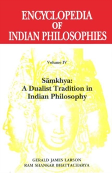 Encyclopedia of Indian Philosophies (Vol. 4)