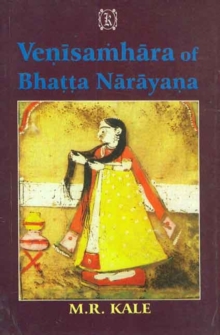 Venisamhara of Bhatta Narayana