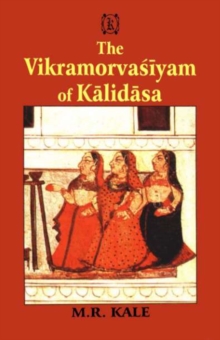 The Vikramorvasiyam of Kalidasa