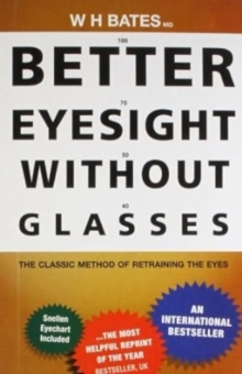 Better Eyesight without Glasses, Paperback Book Better Eyesight without Glasses, Paperback Book