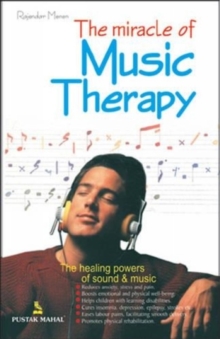 The Miracle of Music Therapy, Paperback Book The Miracle of Music Therapy, Paperback Book