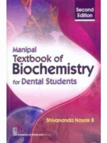 MANIPAL TEXTBK BIOCHEM DENTAL STUD 2E, Paperback Book MANIPAL TEXTBK BIOCHEM DENTAL STUD 2E, Paperback Book