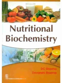 NUTRITIONAL BIOCHEMISTRY PB, Paperback Book NUTRITIONAL BIOCHEMISTRY PB, Paperback Book