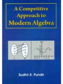 COMPETITIVE APPROACH MODERN ALGEBRA, Paperback Book COMPETITIVE APPROACH MODERN ALGEBRA, Paperback Book
