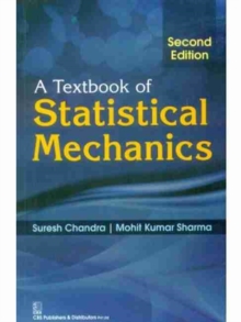 TEXTBK STATISTICAL MECHANICS 2E HB, Hardback Book TEXTBK STATISTICAL MECHANICS 2E HB, Hardback Book